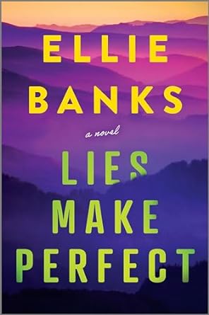 Lies Make Perfect - Ellie Banks