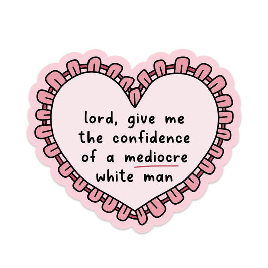 Sticker - Lord, Give Me The Confidence