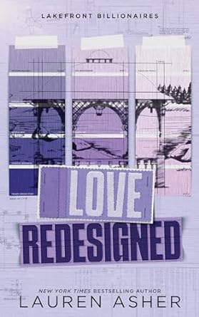 Love Redesigned - Lauren Asher