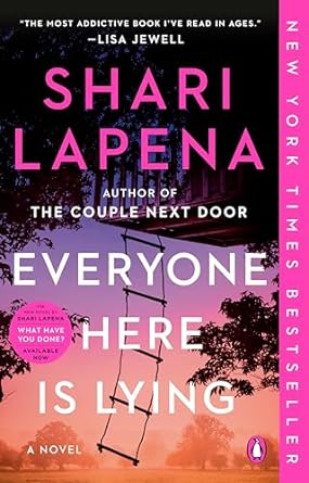 Everyone Here is Lying - Shari Lapena