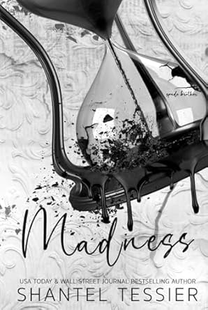 Madness - Shantel Tessier