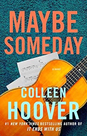 Maybe Someday - Colleen Hoover