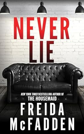 Never Lie - Freida McFadden