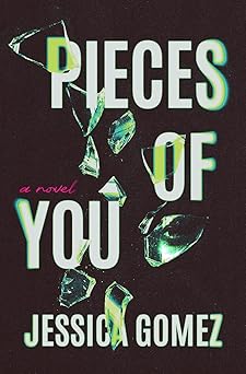 Pieces of You - Jessica Gomez