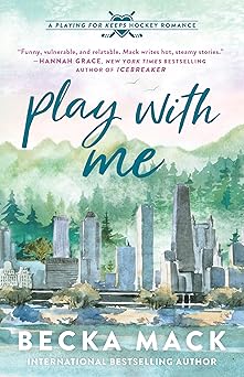 Play with Me - Becka Mack