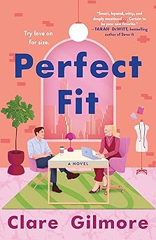 Perfect Fit - Clare Gilmore