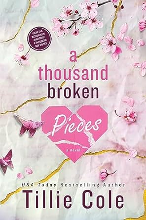 A Thousand Broken Pieces - Tillie Cole