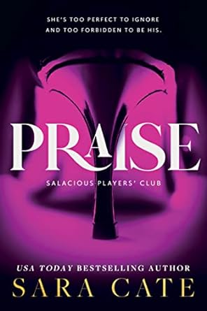 Praise - Sara Cate