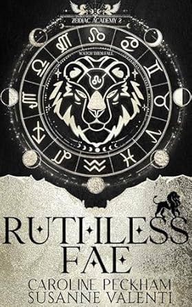 Zodiac Academy 2: Ruthless Fae - Caroline Peckham