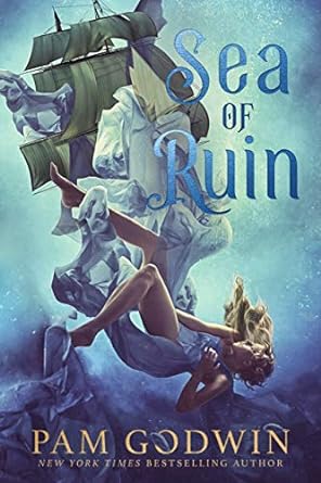 Sea of Ruin - Pam Godwin