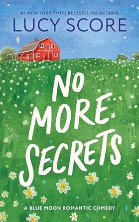 No More Secrets - Lucy Score