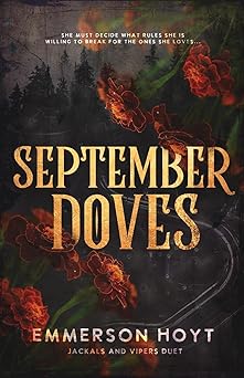 September Doves (Jackals and Vipers Duet 1) - Emmerson Hoyt