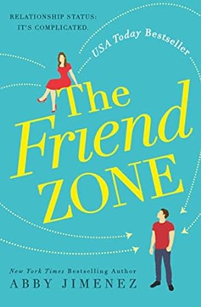 The Friend Zone - Abby Jimenez