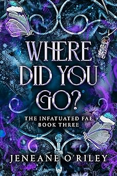 Where Did You Go? - Jeneane O'Riley