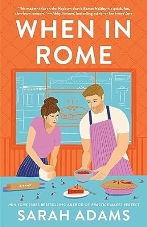 When in Rome - Sarah Adams