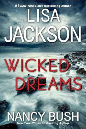 Wicked Dreams - Lisa Jackson