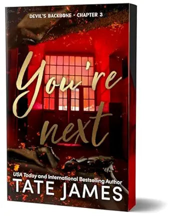 You're Next (Deluxe Edition) (Devil's Backbone 3) - Tate James