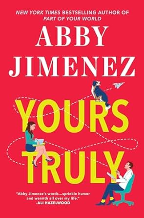 Yours Truly - Abby Jimenez