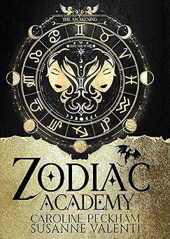 Zodiac Academy 1: The Awakening - Caroline Peckham